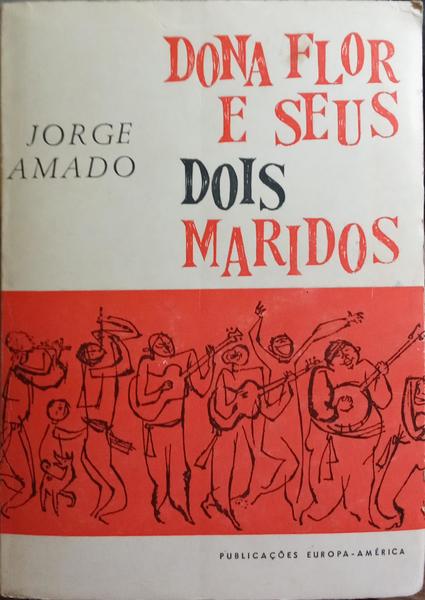 DONA FLOR E SEUS DOIS MARIDOS.