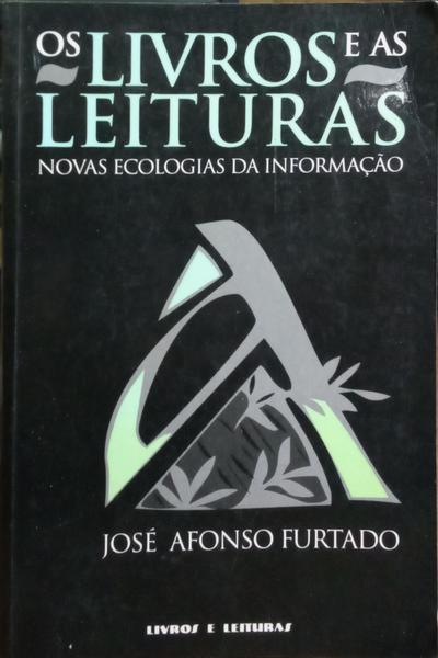 OS LIVROS E AS LEITURAS.