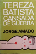 TEREZA BATISTA CANSADA DE GUERRA. [5.ª EDIÇÃO]