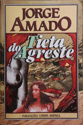 TIETA DO AGRESTE. [2.ª EDIÇÃO]