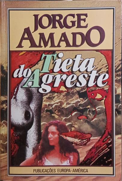 TIETA DO AGRESTE. [3.ª EDIÇÃO]