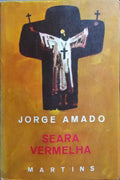 SEARA VERMELHA.