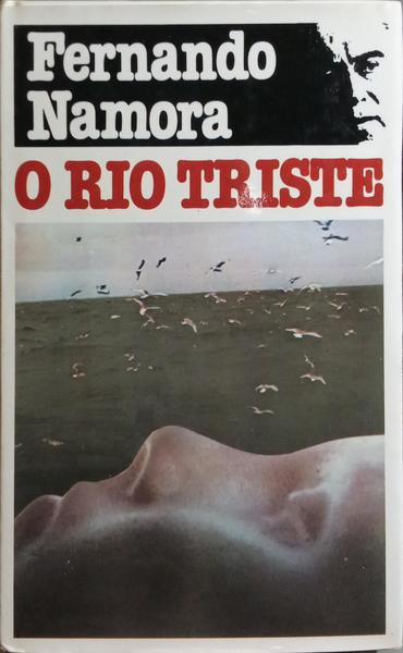 O RIO TRISTE.