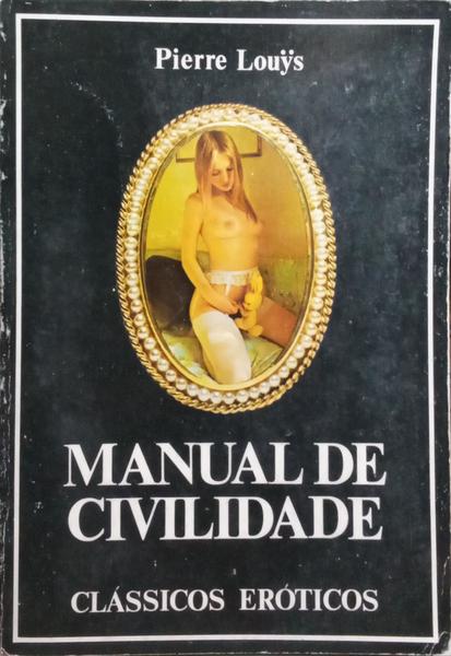 MANUAL DA CIVILIDADE.