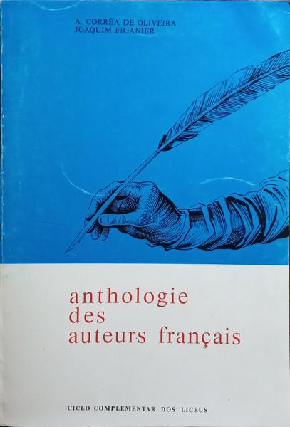 ANTHOLOGIE DES AUTEURS FRANÇAIS.