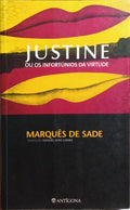 JUSTINE OU OS INFORTÚNIOS DA VIRTUDE.