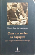 COM UM SONHO NA BAGAGEM. [1.ª EDIÇÃO]