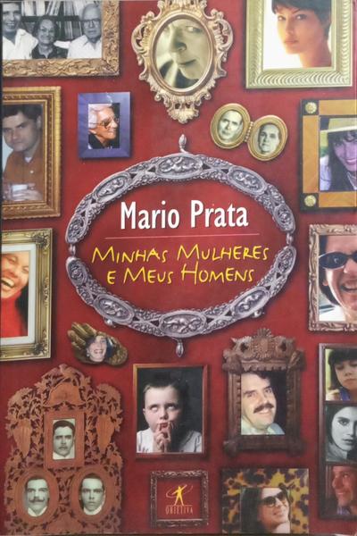MINHAS MULHERES E MEUS HOMENS.