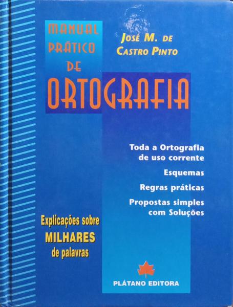 MANUAL PRÁTICO DE ORTOGRAFIA.