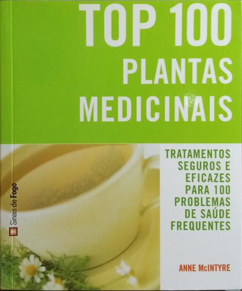 TOP 100 PLANTAS MEDICINAIS.