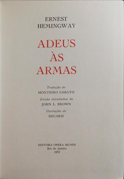 O ADEUS ÀS ARMAS.