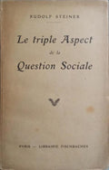 LE TRIPLE ASPECT DE LA QUESTION SOCIALE.