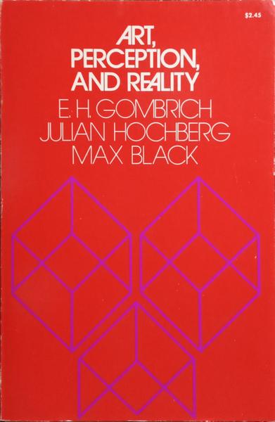 ART, PERCEPTION, AND REALITY.