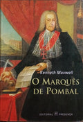 O MARQUÊS DE POMBAL. [1.ª EDIÇÃO]