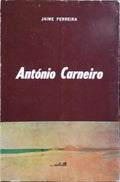 ANTÓNIO CARNEIRO, PINTOR DE MATOSINHOS E LEÇA.