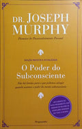 O PODER DO SUBCONSCIENTE. [REIMPRESSÃO 2020]