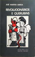 REVOLUCIONÁRIOS E QUERUBINS.