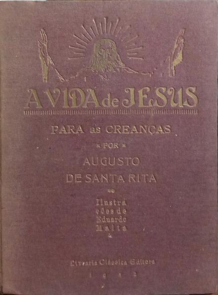 A VIDA DE JESUS PARA CRIANÇAS.