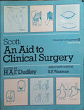 SCOTT: AN AID TO CLINICAL SURGERY.
