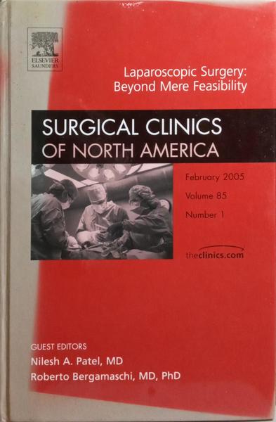 SURGICAL CLINICS OF NORTH AMERICA, VOLUME 85, NUMBER 1, FEBRUARY 2005.