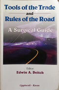 TOOLS OF THE TRADE AND RULES OF THE ROAD.