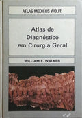 ATLAS DE DIAGNÓSTICO EM CIRURGIA GERAL.