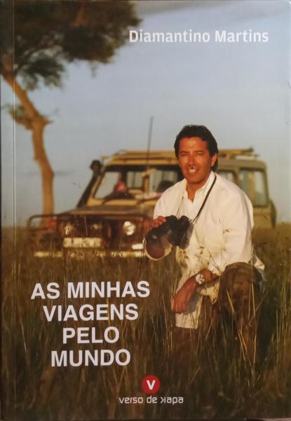AS MINHAS VIAGENS PELO MUNDO.