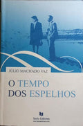 O TEMPO DOS ESPELHOS.