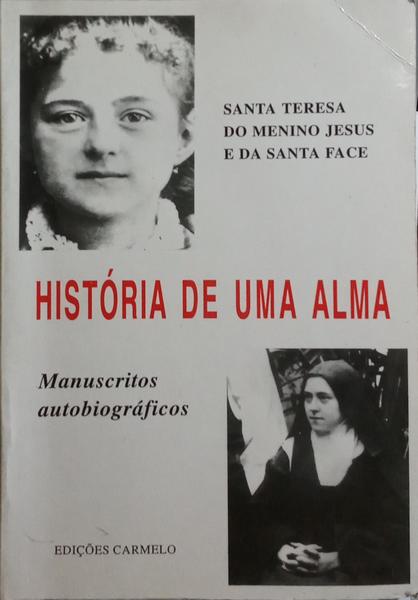 HISTÓRIA DE UMA ALMA.
