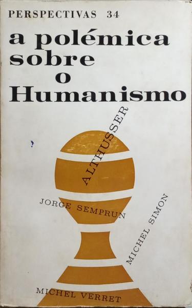 POLÉMICA SOBRE O HUMANISMO.