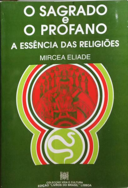 O SAGRADO E O PROFANO. [ED. 2002]