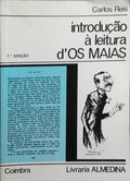 INTRODUÇÃO À LEITURA D'OS MAIAS. [7.ª EDIÇÃO]