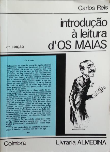 INTRODUÇÃO À LEITURA D'OS MAIAS. [7.ª EDIÇÃO]