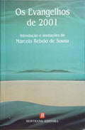 OS EVANGELHOS DE 2001. [3.ª EDIÇÃO]