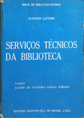SERVIÇOS TÉCNICOS DA BIBLIOTECA.