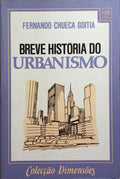 BREVE HISTÓRIA DO URBANISMO. [2.ª EDIÇÃO]