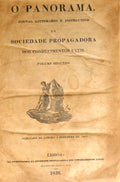 PANORAMA (O). JORNAL LITTERARIO E INSTRUCTIVO DA SOCIEDADE PROPAGADORA DOS CONHECIMENTOS UTEIS. [COLECÇÃO COMPLETA]