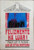 FELISMENTE HÁ LUAR!