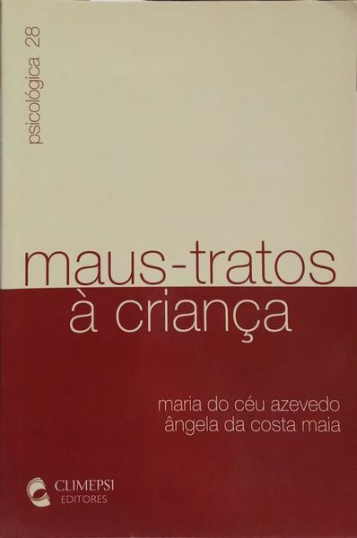 MAUS-TRATOS À CRIANÇA.