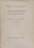 O RENASCIMENTO EM PORTUGAL - CLENARDO II: O HUMANISMO A REFORMA.