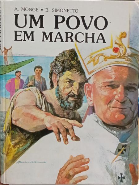 UM POVO EM MARCHA.