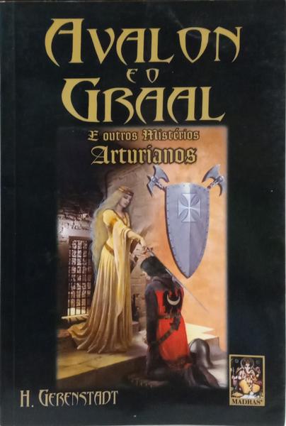 AVALON E O GRAAL.