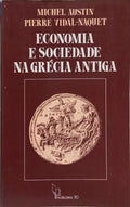 ECONOMIA E SOCIEDADE NA GRÉCIA ANTIGA.