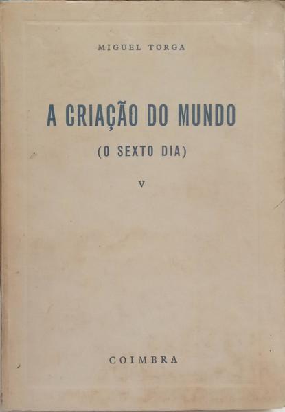 A CRIAÇÃO DO MUNDO, V.
