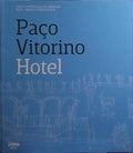 PAÇO VITORINO HOTEL.