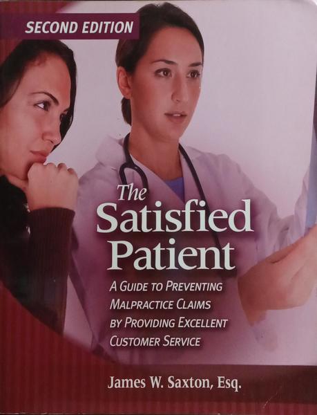 THE SATISFIED PATIENT.