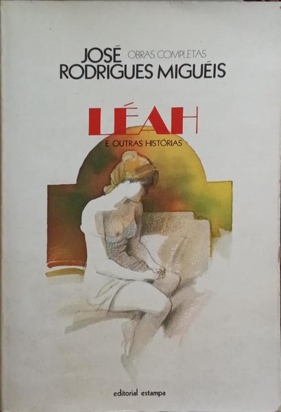 LÉAH E OUTRAS HISTÓRIAS. [9.ª EDIÇÃO]
