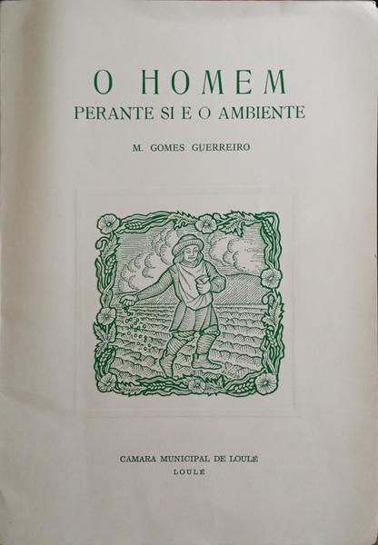 O HOMEM PERANTE SI E O AMBIENTE.