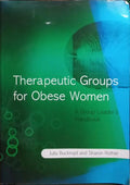 THERAPEUTIC GROUPS FOR OBESE WOMEN.