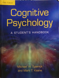 COGNITIVE PSYCHOLOGY: A STUDENT'S HANDBOOK. [5.ª EDIÇÃO]